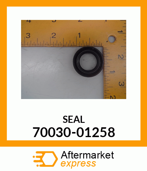 SEAL 70030-01258