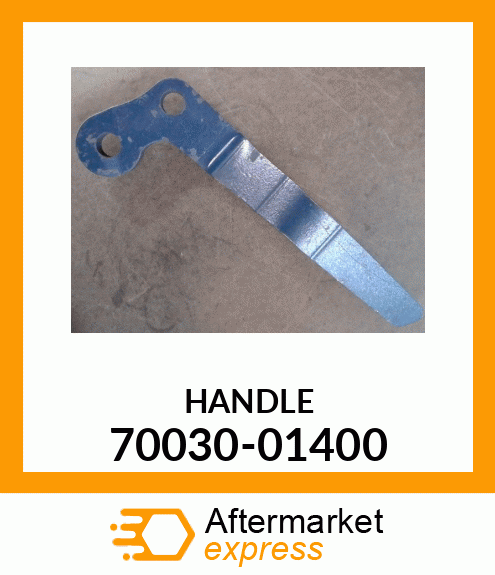 HANDLE 70030-01400