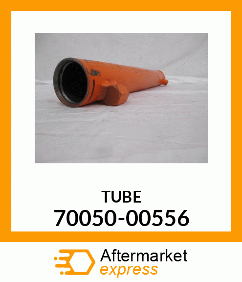 TUBE 70050-00556