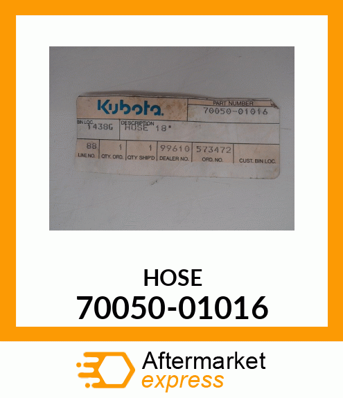 HOSE 70050-01016