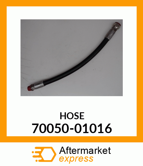 HOSE 70050-01016