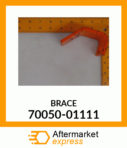 BRACE 70050-01111