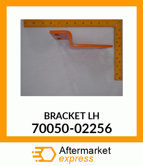 BRACKETLH 70050-02256