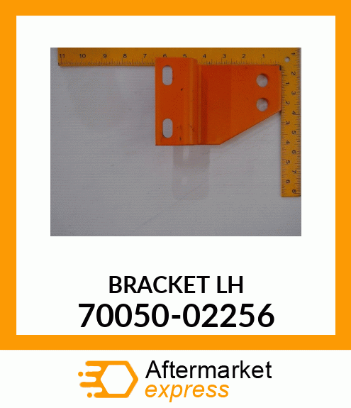 BRACKETLH 70050-02256