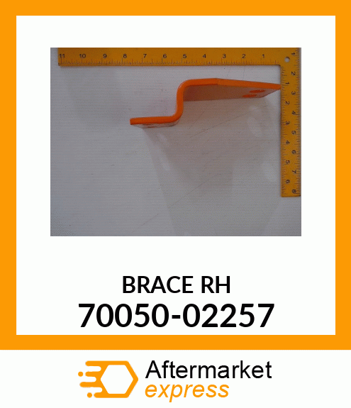 BRACERH 70050-02257