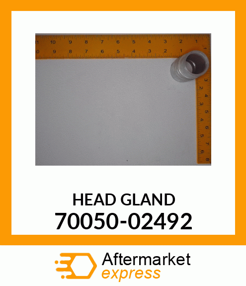 HEAD_GLAND 70050-02492