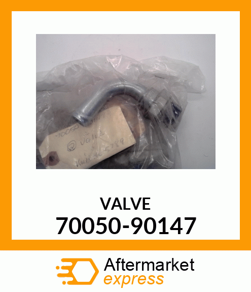 VALVE 70050-90147