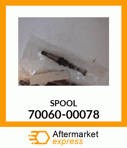 SPOOL 70060-00078