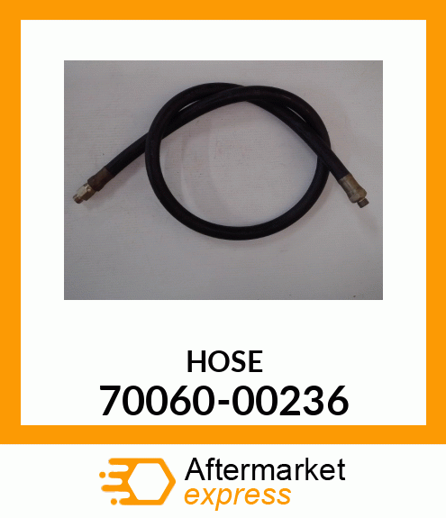 HOSE 70060-00236