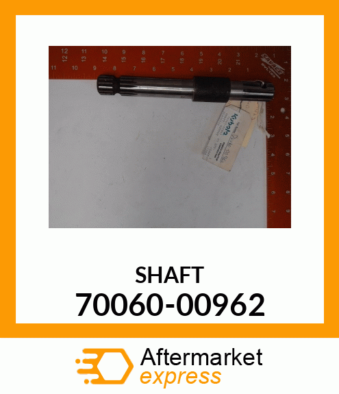 SHAFT 70060-00962