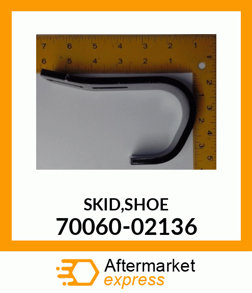 SKID,SHOE 70060-02136