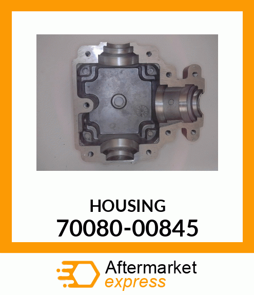 HOUSING 70080-00845