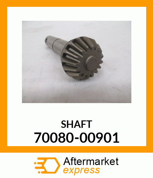 SHAFT 70080-00901