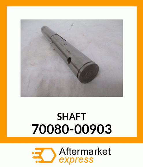 SHAFT 70080-00903