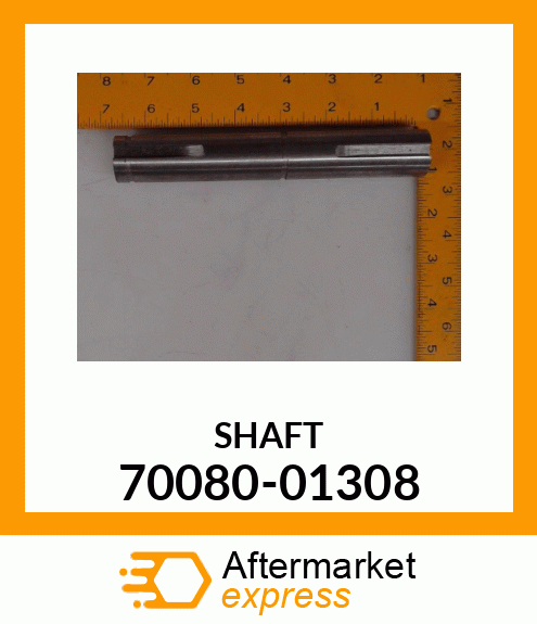 SHAFT 70080-01308