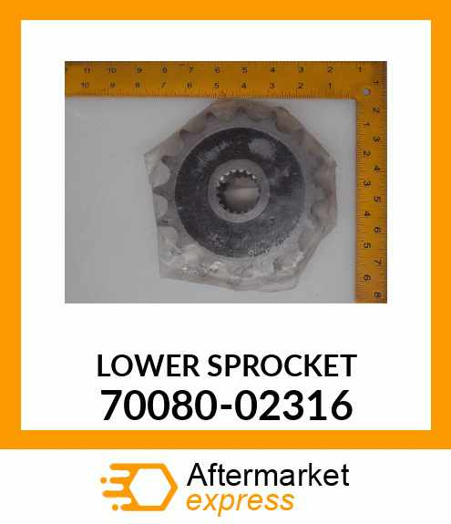 LOWER SPROCKET 70080-02316