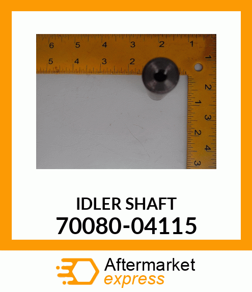 IDLER_SHAFT 70080-04115