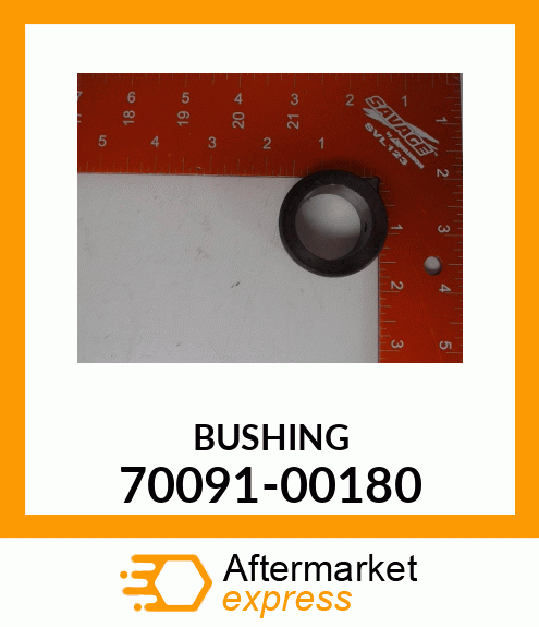 BUSHING 70091-00180