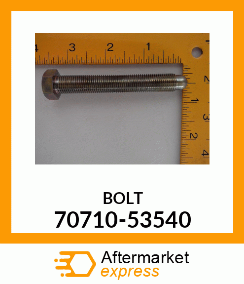 BOLT 70710-53540