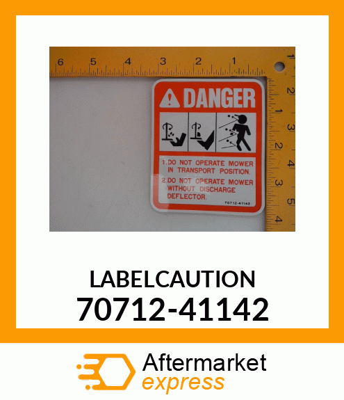 LABEL,CAUTION 70712-41142