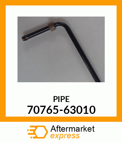 PIPE 70765-63010