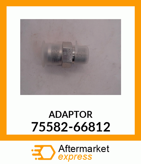 ADAPTOR 75582-66812