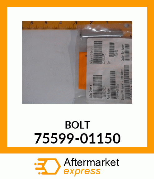 BOLT 75599-01150