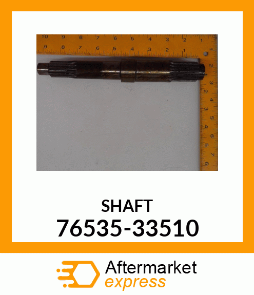 SHAFT 76535-33510