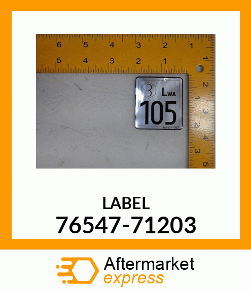 LABEL 76547-71203