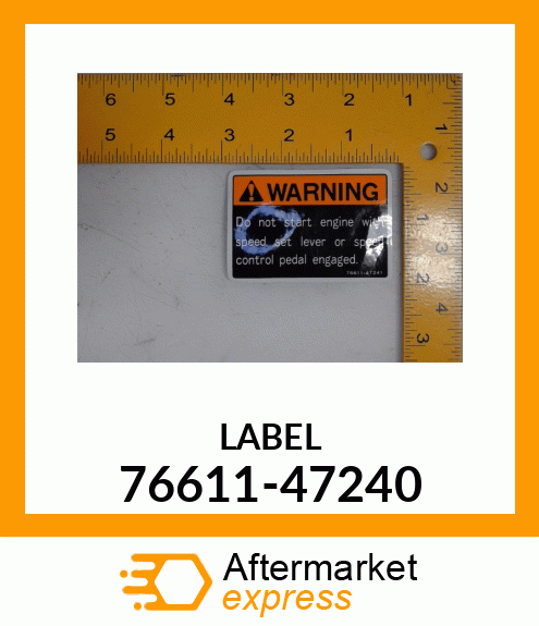 LABEL 76611-47240