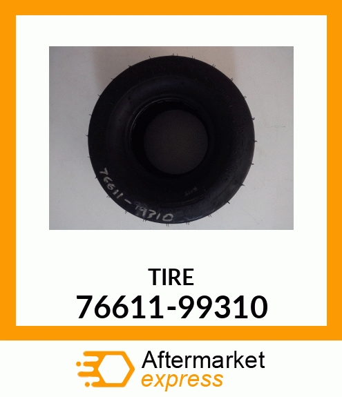 TIRE 76611-99310