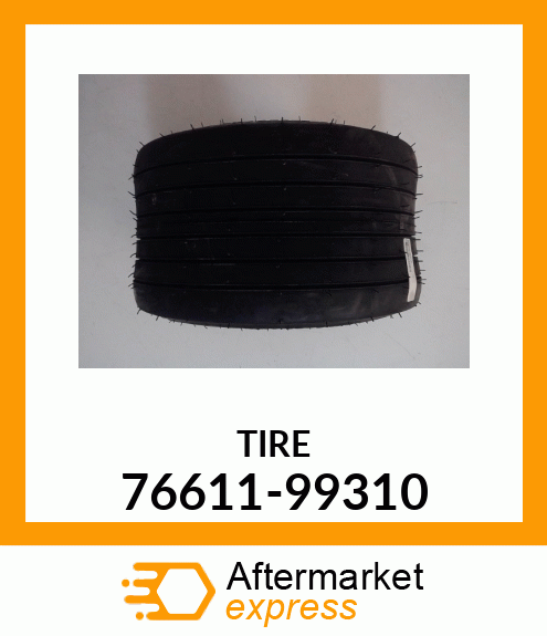 TIRE 76611-99310