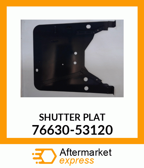 SHUTTERPLAT 76630-53120