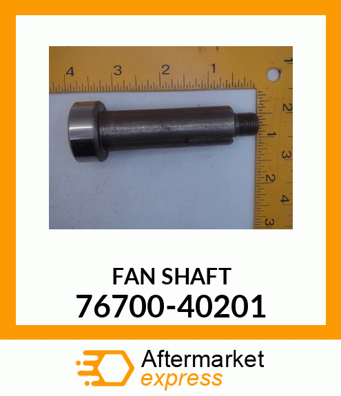 FAN_SHAFT 76700-40201