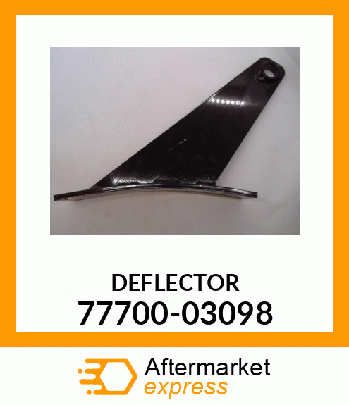 DEFLECTOR 77700-03098