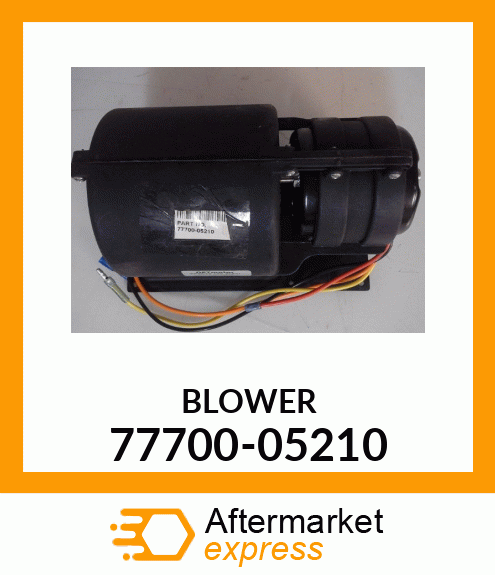 BLOWER 77700-05210