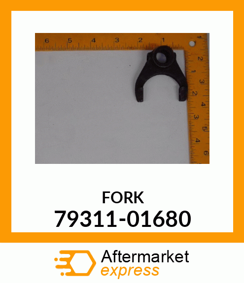 FORK 79311-01680