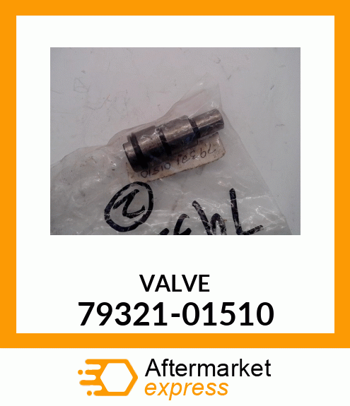 VALVE 79321-01510