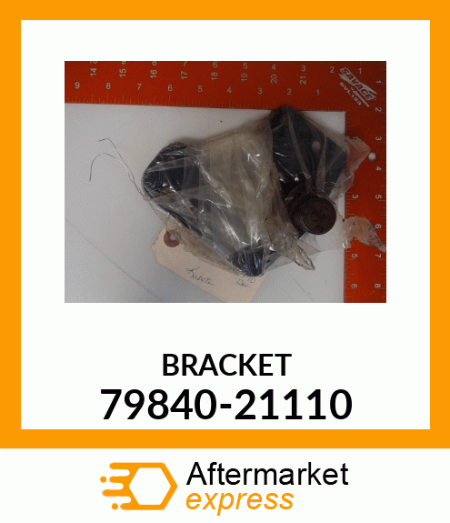 BRACKET 79840-21110