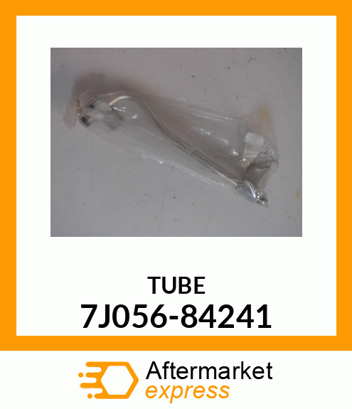 TUBE 7J056-84241