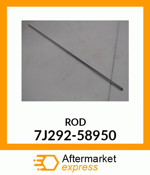 ROD 7J292-58950