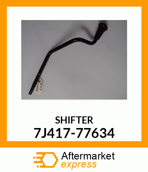 SHIFTER 7J417-77634