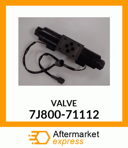 VALVE 7J800-71112