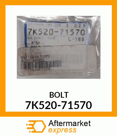 BOLT 7K520-71570