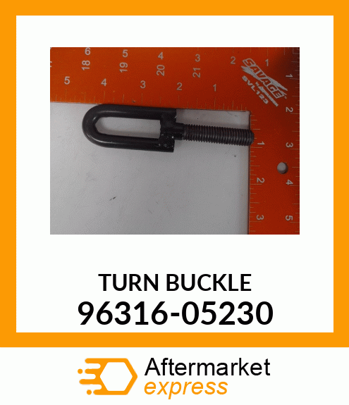 TURNBUCKLE 96316-05230