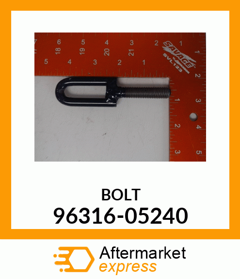 BOLT 96316-05240