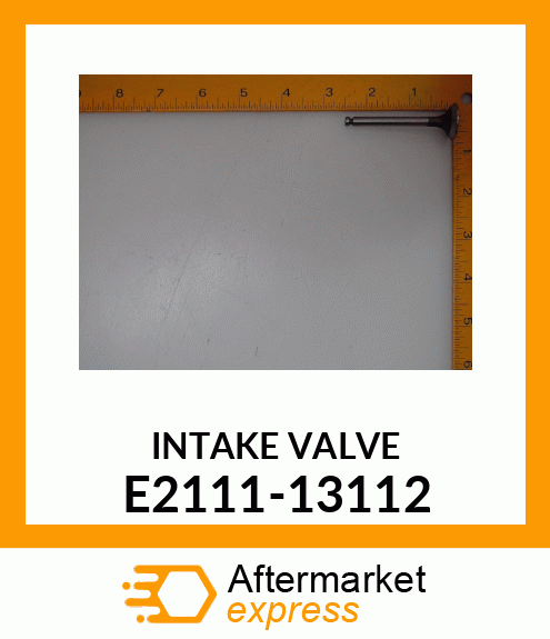 INTAKE_VALVE E2111-13112