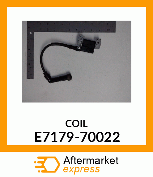 COIL E7179-70022