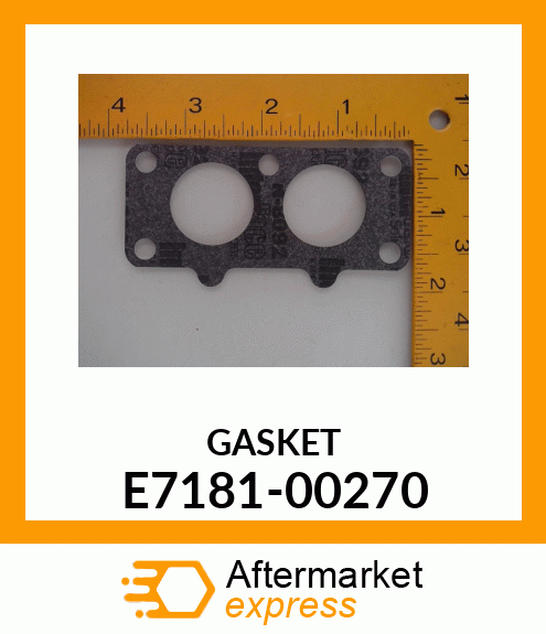 GASKET E7181-00270