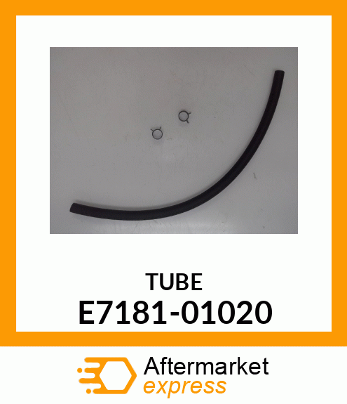 TUBE E7181-01020